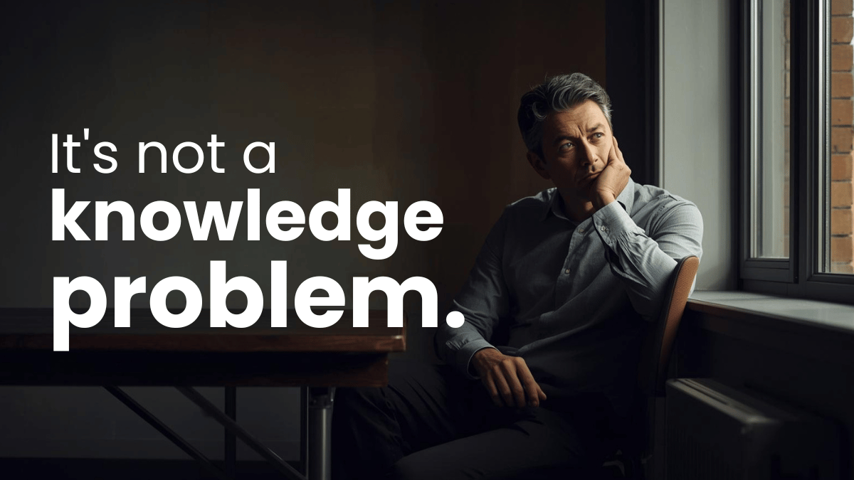 Why Knowing You Have a Health Problem Isn't Enough to Fix It